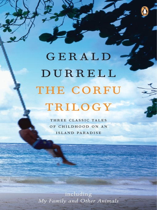 Title details for The Corfu Trilogy by Gerald Durrell - Wait list